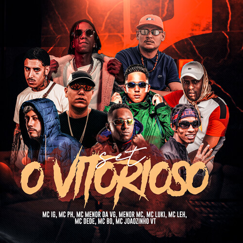 Set O Vitorioso (Explicit)