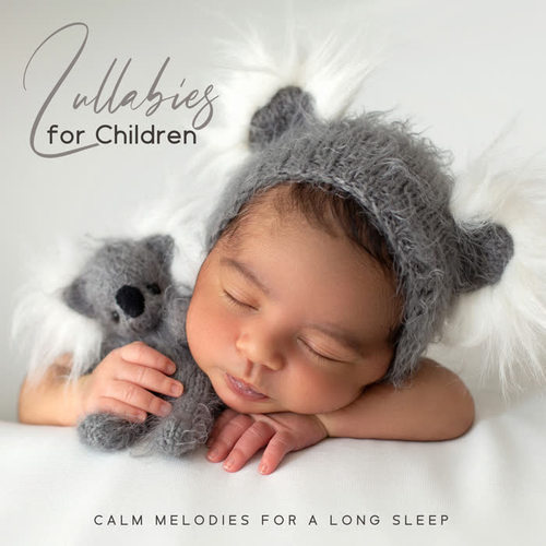 Lullabies for Children: Calm Melodies for a Long Sleep