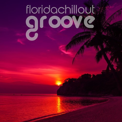 Florida Chillout Groove