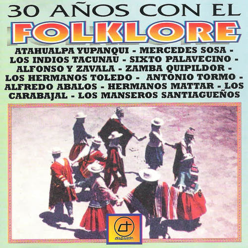 30 Años Con el Folklore