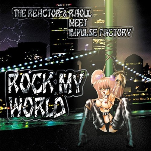 Rock my world (Explicit)