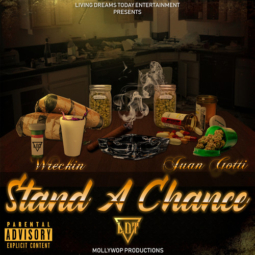 Stand A Chance (Explicit)