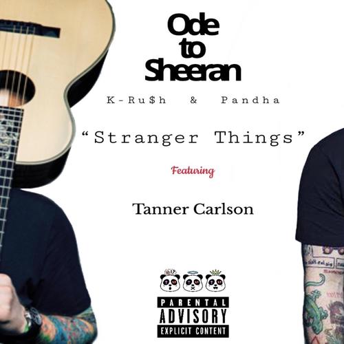 Stranger Things (feat. Pandha & Tanner Carlson)