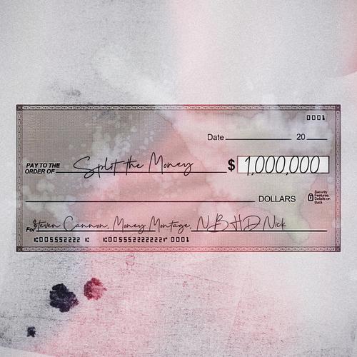 Split the Money (feat. Nbhd Nick) [Explicit]