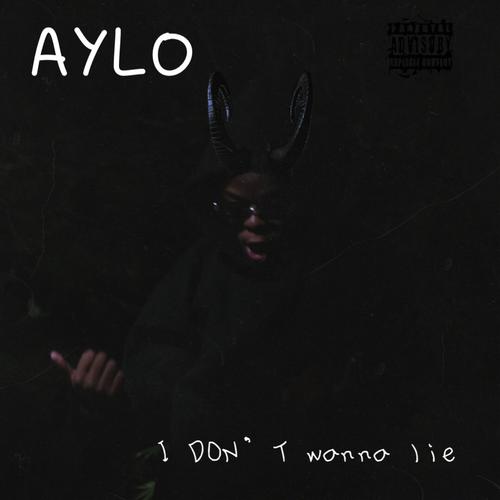 I Don't Wanna Lie (Explicit)