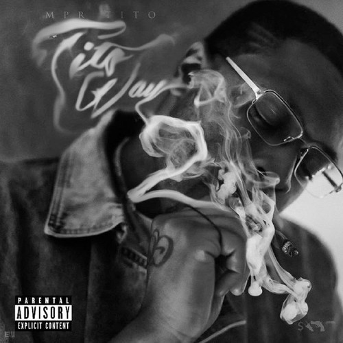 Tito Way 2 (Explicit)