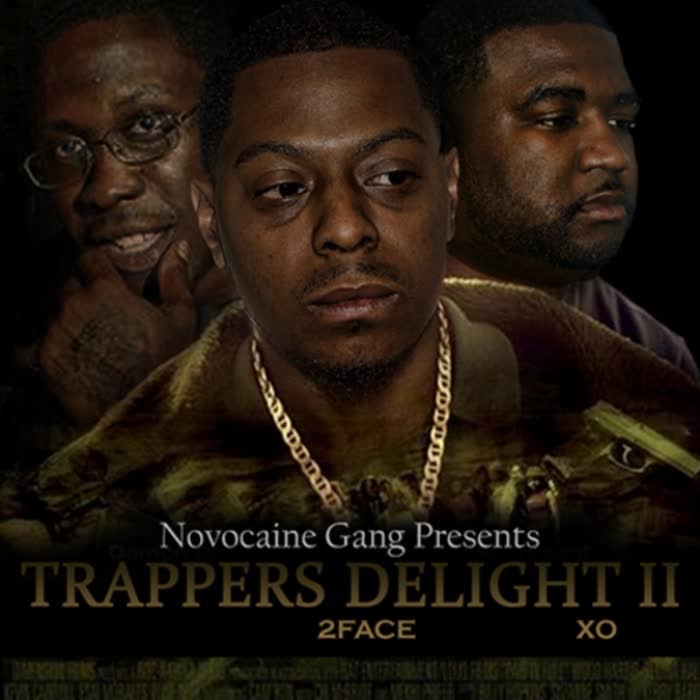 Novocaine Gang Presents:Trappers Delight II (Explicit)