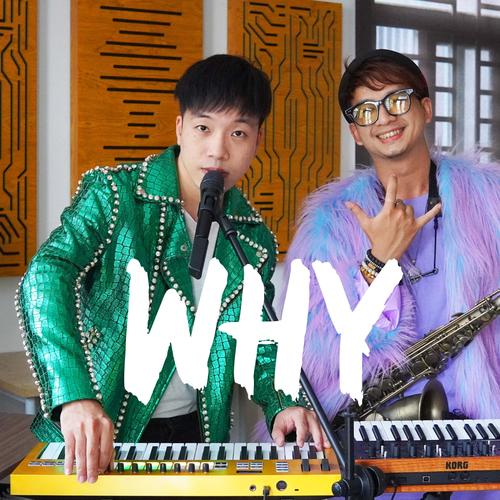 WHY (Live)