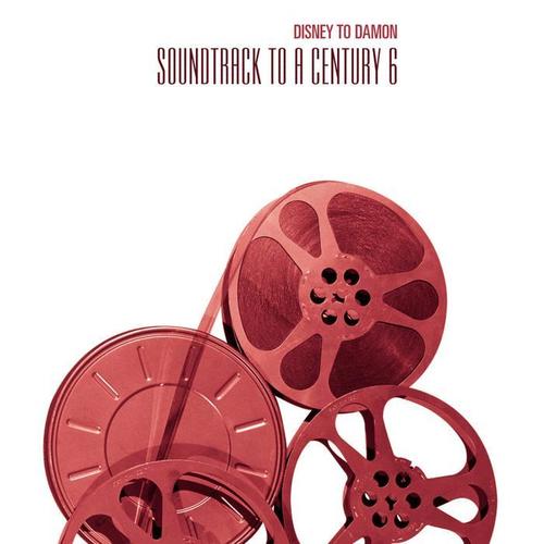 Disney to Damon - Soundtrack to a Century 6