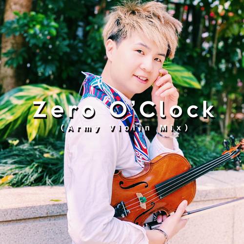 Zero O'Clock (Army Violin Mix)