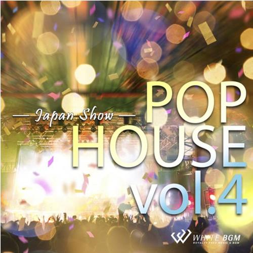 POP HOUSE vol.4 ―Japan Show―