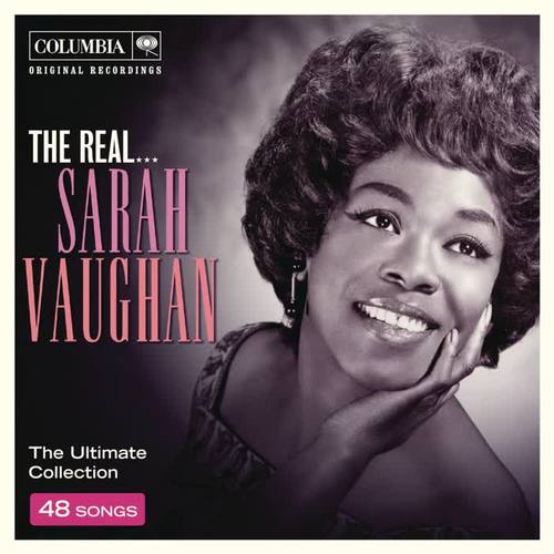 The Real... Sarah Vaughan