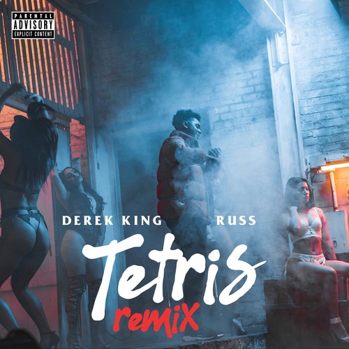 Tetris (Remix) [feat. Russ] [Explicit]