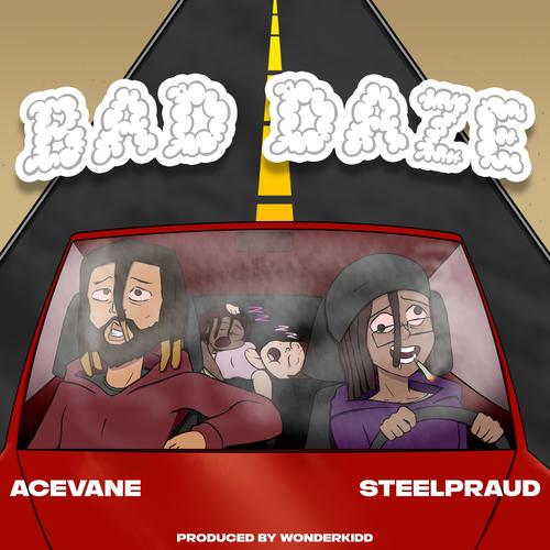 Bad Daze (Explicit)