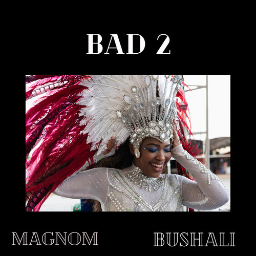 Bad 2