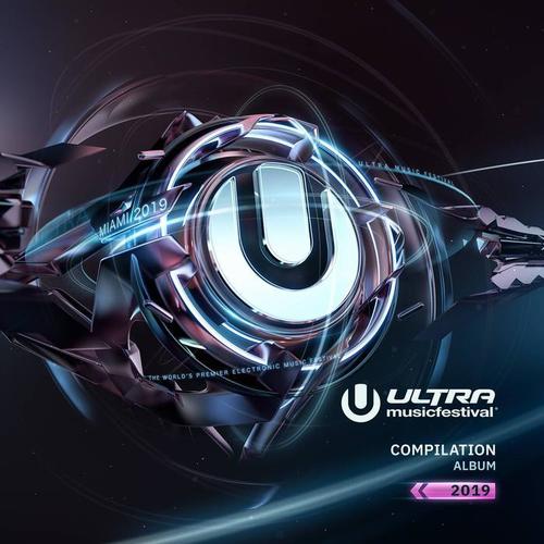 Ultra Music Festival 2019 (Explicit)