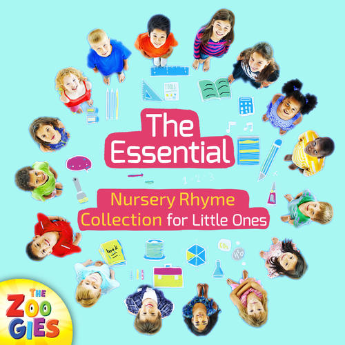 The Essential Nursery Rhyme Collection For Little Ones