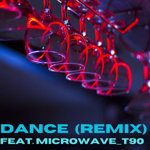 Dance (Remix) [Explicit]