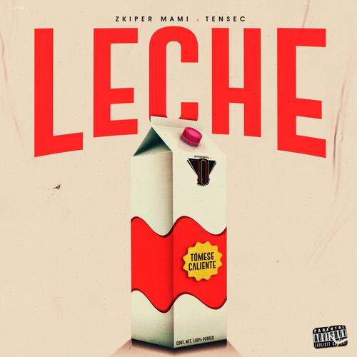 La Leche (feat. Tensec)