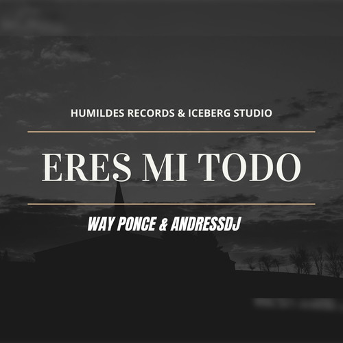 Eres Mi Todo