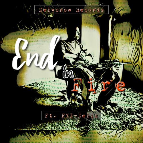 End In Fire (Explicit)