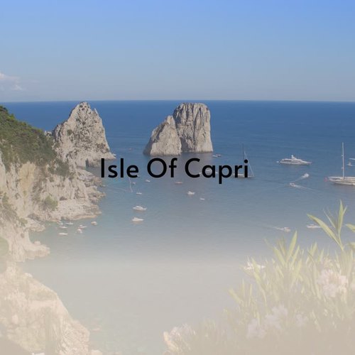 Isle of Capri