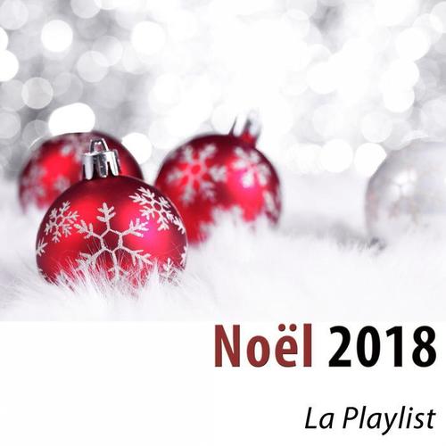 Nœl 2018 - la playlist