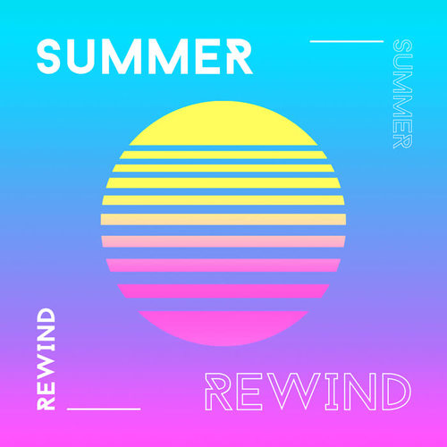 Summer Rewind (Explicit)