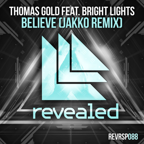 Believe (JAKKO Remix)