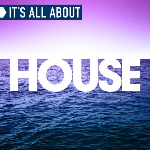 It's All About House