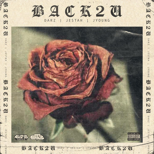 B a C K 2 U (Explicit)