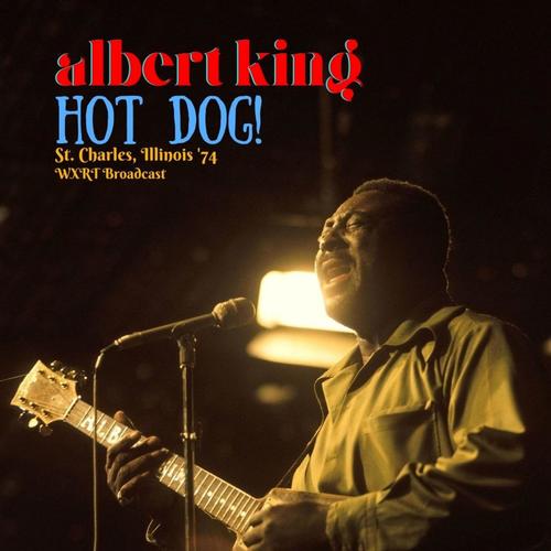 Hot Dog! (Live St. Charles, Illinois '74)