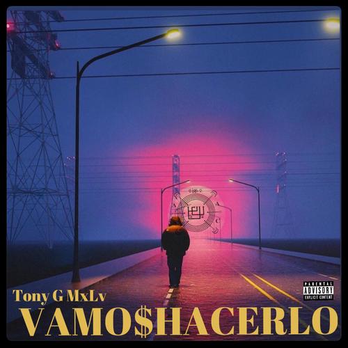 Vamo$ Hacerlo (Explicit)