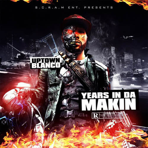 Years in da Makin (Explicit)