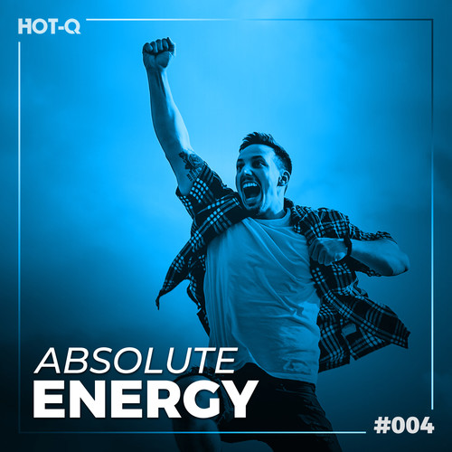 Absolutely Energy! Workout Selections 004 (Explicit)