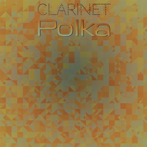 Clarinet Polka