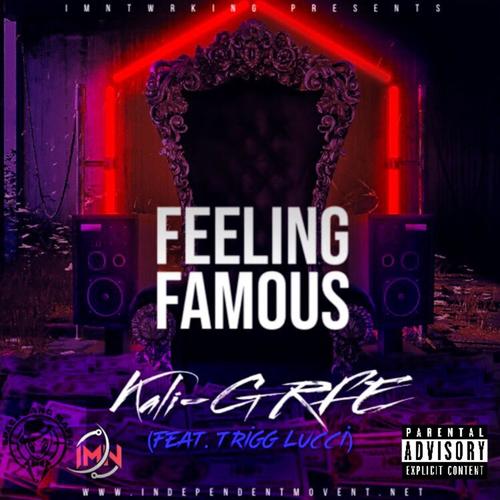 Feeling Famous (Explicit)