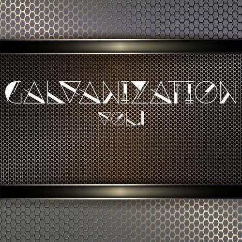 Galvanization, Vol. 1