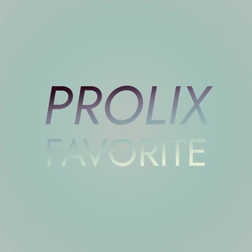 Prolix Favorite