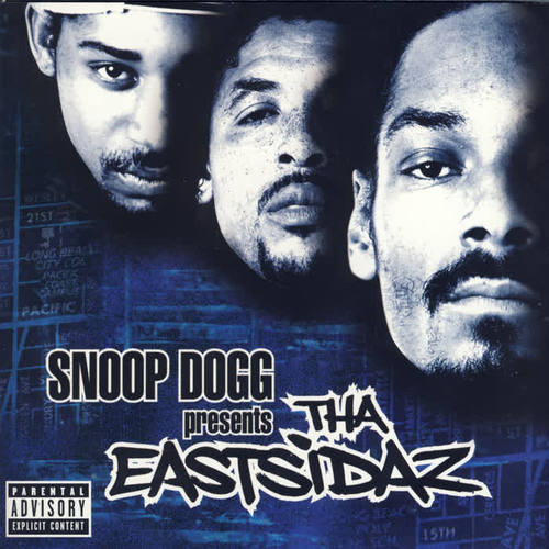 Snoop Dogg Presents Tha Eastsidaz (Explicit)