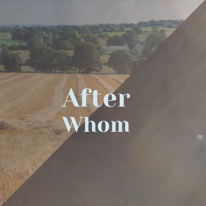 After Whom