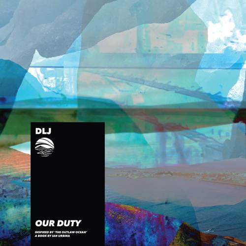 Our Duty (Inspired by 'The Outlaw Ocean')