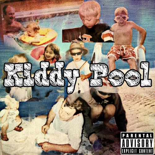 Kiddy Pool (Explicit)