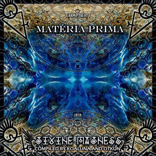 DIVINE MADNESS: MATERIA PRIMA