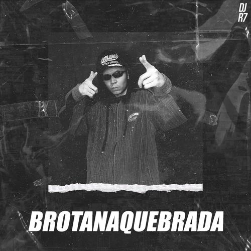 Brota na Quebrada (Explicit)