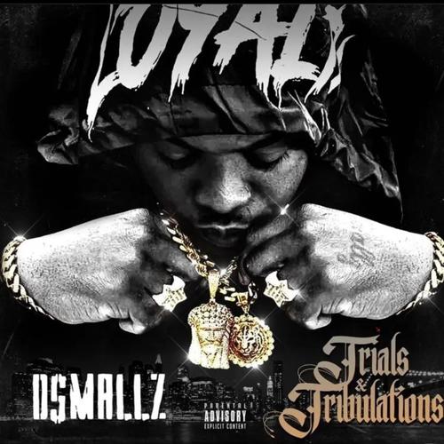 Trials & Tribulations (Explicit)