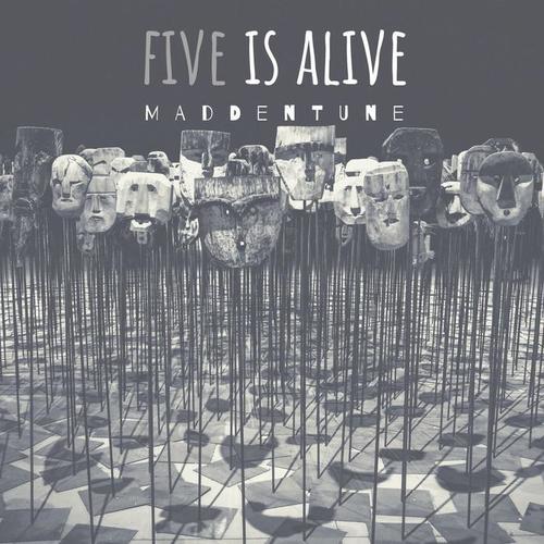 Five Is Alive