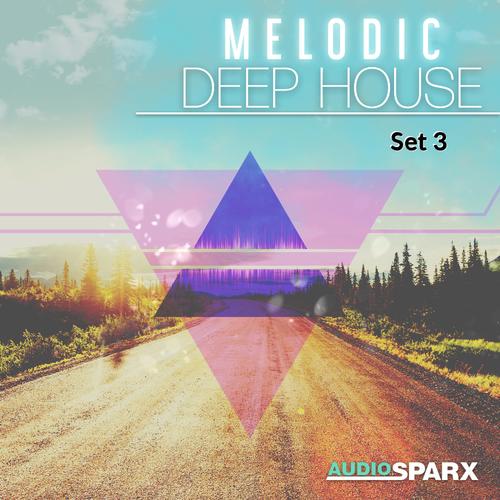 Melodic Deep House, Set 3