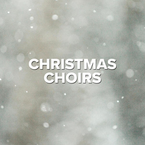 Christmas Choirs