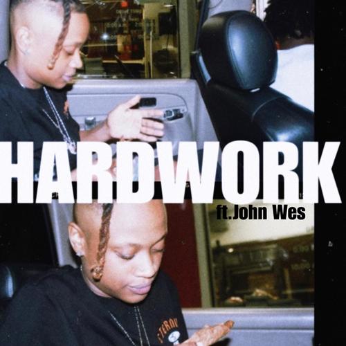 Hardwork (Explicit)